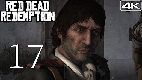 Red Dead Redemption 4k Walkthrough Part 17 Civilization At Any
