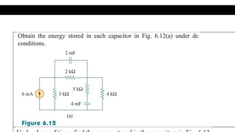 Solved Obtain The Energy Stored In Each Capacitor In Fig