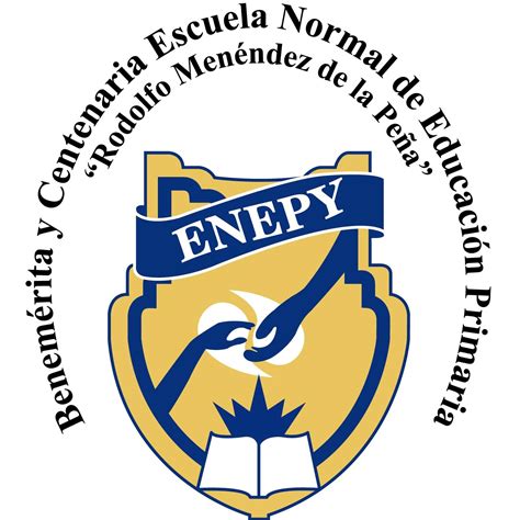 La Benemérita Y Centenaria Escuela Normal De Educación Primaria Rodolfo Menéndez De La Peña