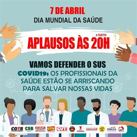 Sociedade 7 de abril 2021. Dia da Saúde: dia dos profissionais da linha de frente do combate ao coronavírus - Sindicato dos ...