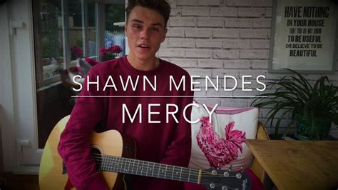 Mendes shawn zum kleinen preis hier bestellen. Shawn Mendes - Mercy - Cover (Lyrics and Chords ...