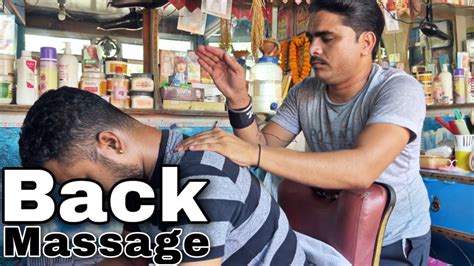 visit new barber shop for head massage and back massage asmr indian barber youtube