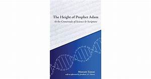 The Height Of Prophet Adam At The Crossroads Of Science And Scripture