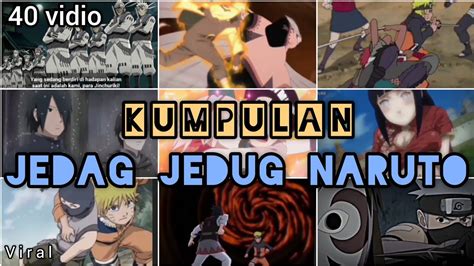 Kumpulan🌠jedag Jedug Naruto💥 Kece Dan Lucu Youtube