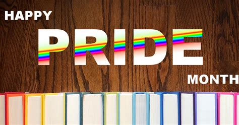 Pride is considered one of the most widespread celebrations of freedom recognized across the world. LIST: happy pride month! / magical reads