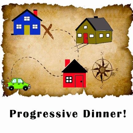 Never heard of a progressive dinner? Family Strong: Progressive Dinner Party