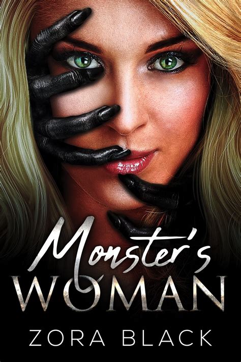 Monsters Woman By Zora Black Goodreads