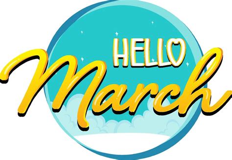 Word Design For Hello March 6153871 Vector Art At Vecteezy