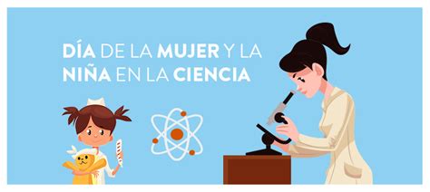 Día Internacional De La Mujer Y La Niña En La Ciencia Mil Voces Violetas
