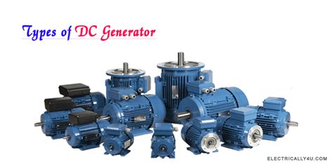 A separately excited generator has disadvantage of requiring an external dc source. Types of DC Generator and its equation