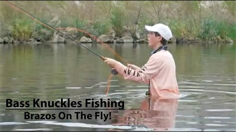 Brazos River Fly Fishing Youtube