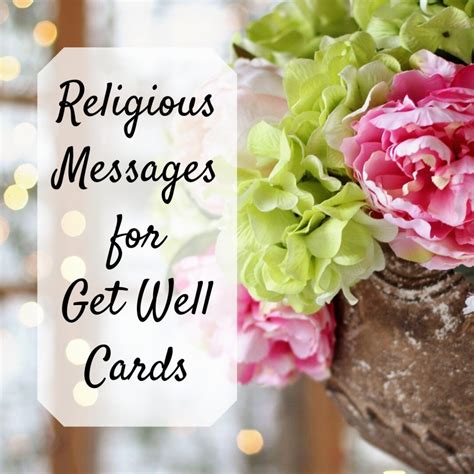 Things To Write In A Religious Get Well Card Wishes And Prayers