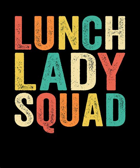 Lunch Lady Squad School Cafeteria Retro Vintage Digital Art By Eyes