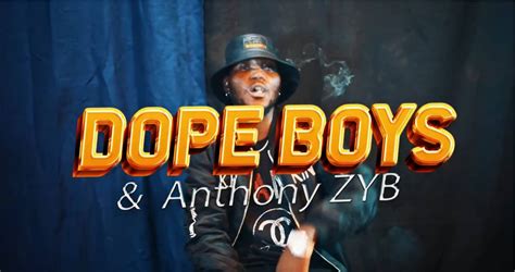 Dope Boys Ft Anthony Zyb Ichalo Cha Balwele Official Video Afrofire