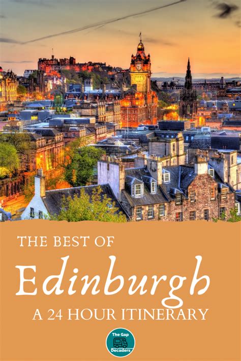 How To Visit Historic Edinburgh In One Day The Gap Decaders