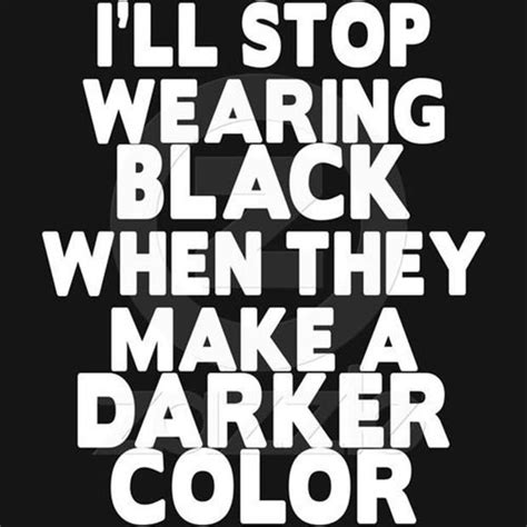 46 Best Quotes About The Color Black Images On Pinterest