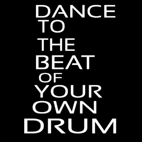 Dance To The Beat Of Your Own Drum Neon Sign ️ ®