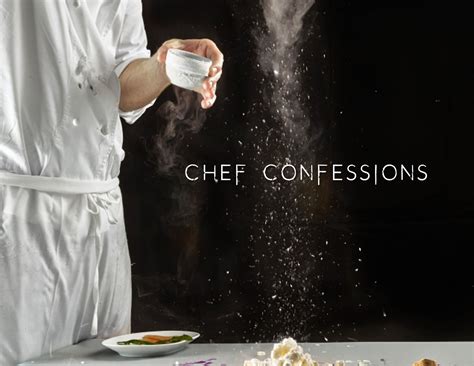 Chef Confessions