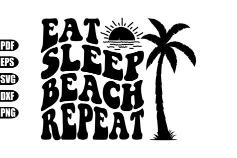 Eat Sleep Beach Repeat Svg Graphic By Creativekhadiza124 · Creative Fabrica