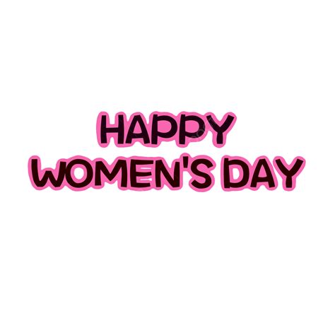 International Womens Day Png Transparent Happy International Womens