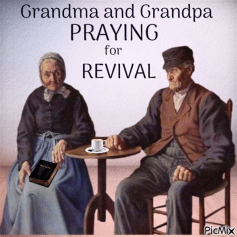 Grandma And Grandpa Praying For Revival Free Animated  Picmix