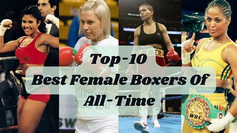 Top 10 Female Boxers Of All Time Youtube