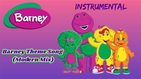 Barney Theme Modern Mix Instrumental Youtube