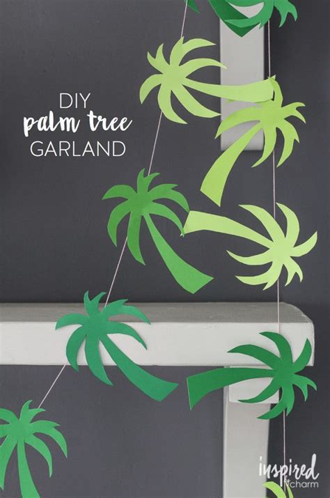 They elicit the feeling of getting away to exotic and warm locations. DIY Palm Tree Garland / #party #tropical #printable ...