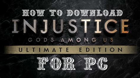 Gods among us for android. How to Download: Injustice Gods Among Us Ultimate Edition for PC 2016 - YouTube