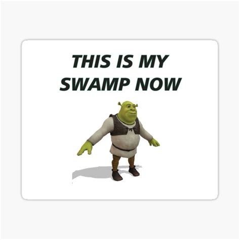 What Are You Doing In My Swamp Stickers Redbubble