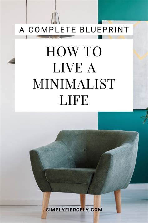 Wondering How To Live A Minimalist Life This Helpful Guide Provides A