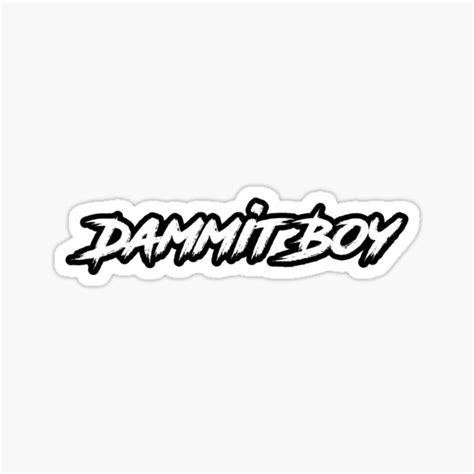 Dammit Boy Sticker For Sale By Stevenfrancco Redbubble