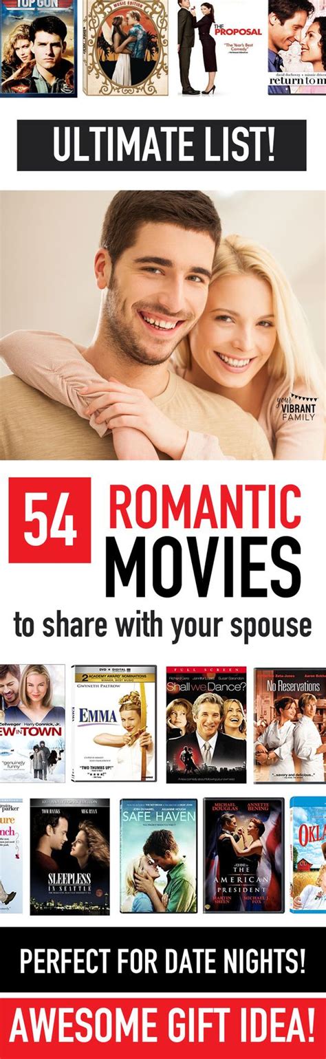 57 Top Romantic Movies For Stay At Home Date Nights Vibrant Christian