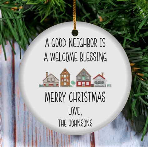 personalized good neighbor christmas ornament best neighbors ever a good neighbor is a welcome