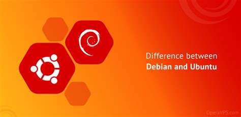 11 Differences Between Debian And Ubuntu Debian Vs Ubuntu