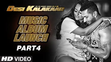 Desi Kalakaar Music Album Launch Part 4 Yo Yo Honey Singh Yo Yo Honey Singh New Songs