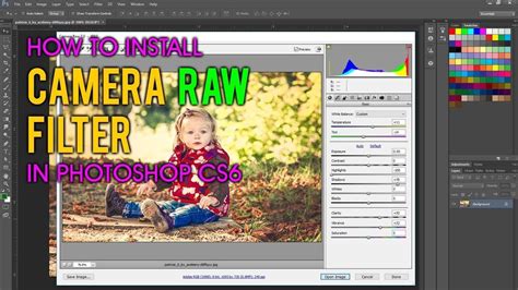 How To Install Camera Raw Filter In Photoshop Cs6 Photoshop Cs6
