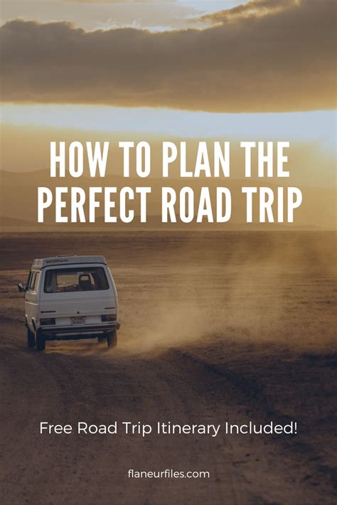 Plan The Perfect Road Trip With These Free Tools In 2018 Flâneur