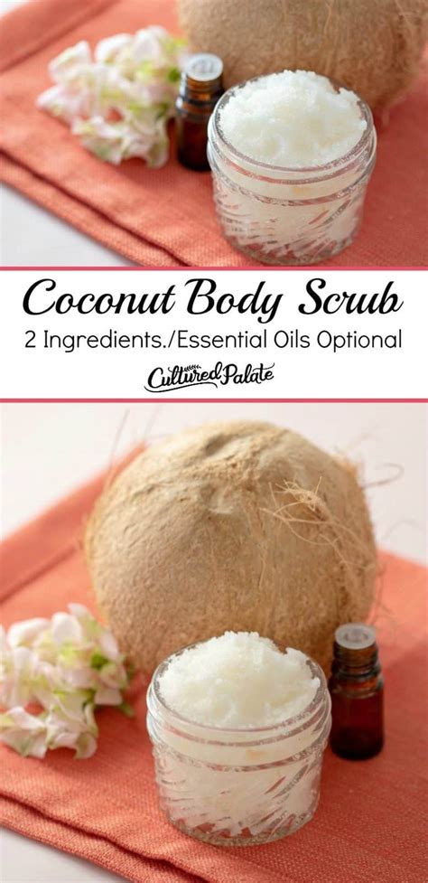 Coconut Body Scrub Recipe Sugar Scrubs Cultured Palate