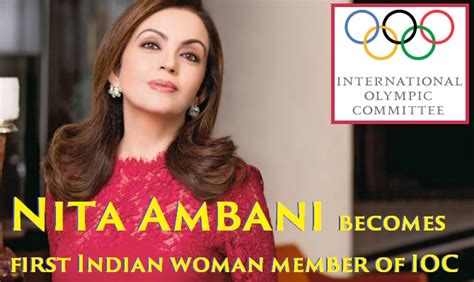 Nita Ambani The First Indian Woman Member Of Ioc