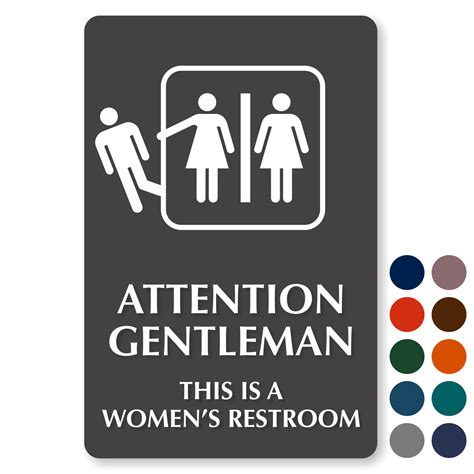 Attention Gentleman This Is A Women S Restroom Engraved Sign Sku Se 5818