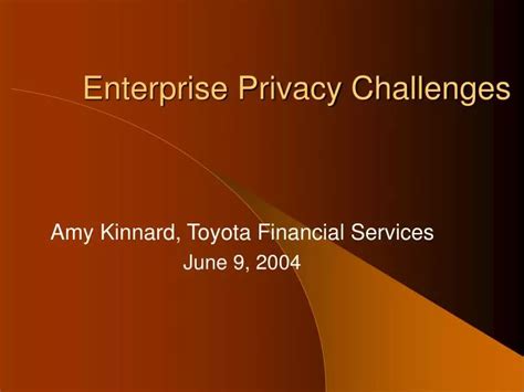 Ppt Enterprise Privacy Challenges Powerpoint Presentation Free