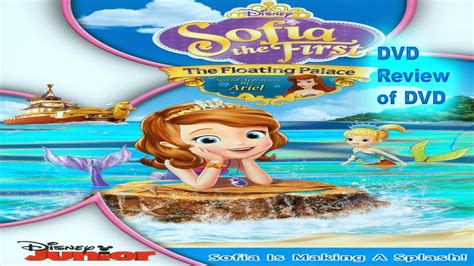 Dvd Review Of Sofia The First The Floating Palace Youtube