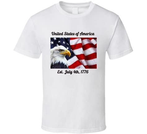 United States Of America Est July 4th 1776 Eagle Flag Tshirt America
