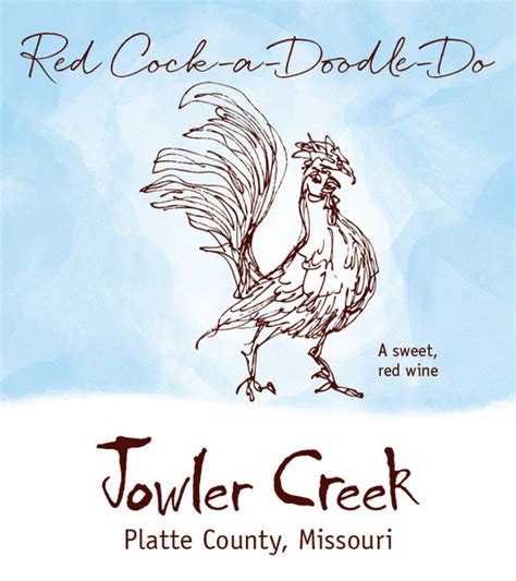 2019 Red Cock A Doodle Do From Jowler Creek Vineyard And Winery Vinoshipper