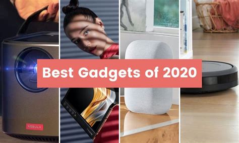 2021 ᐉ Best Gadgets Of 2020—latest Edition Gadget Flow