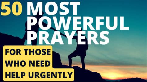 50 Most Powerful Prayers For Those Who Need Help Urgently