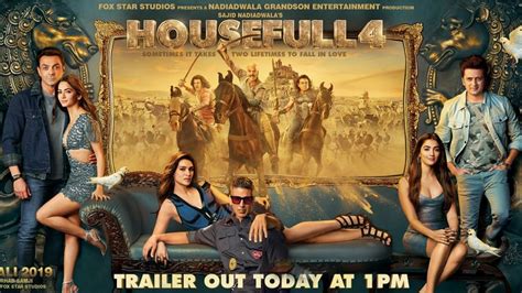 Housefull 4 Trailer Out Tomorrow Akshay Kumar Ritesh Deshmukh Bobby Deol Kriti Spooja H
