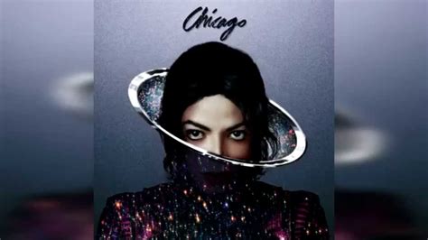 Michael Jackson Chicago Xscape Album Youtube