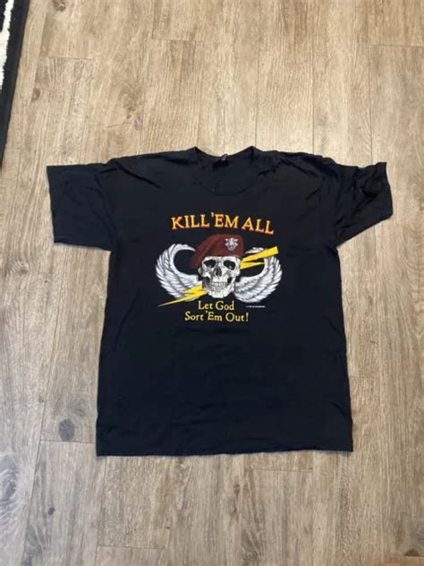 vintage 1986 military special forces kill ‘em all let god sort them out l shirt 50 00 picclick
